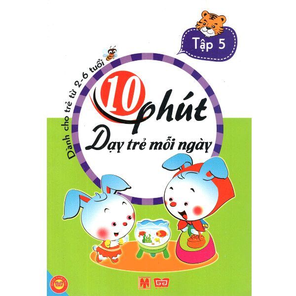  10 Phút Dạy Trẻ Mỗi Ngày (Tập 5) 