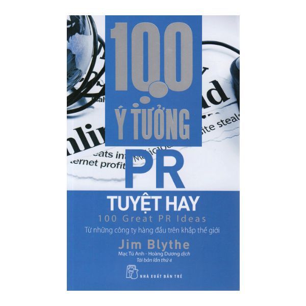  100 Ý Tưởng PR Tuyệt Hay 