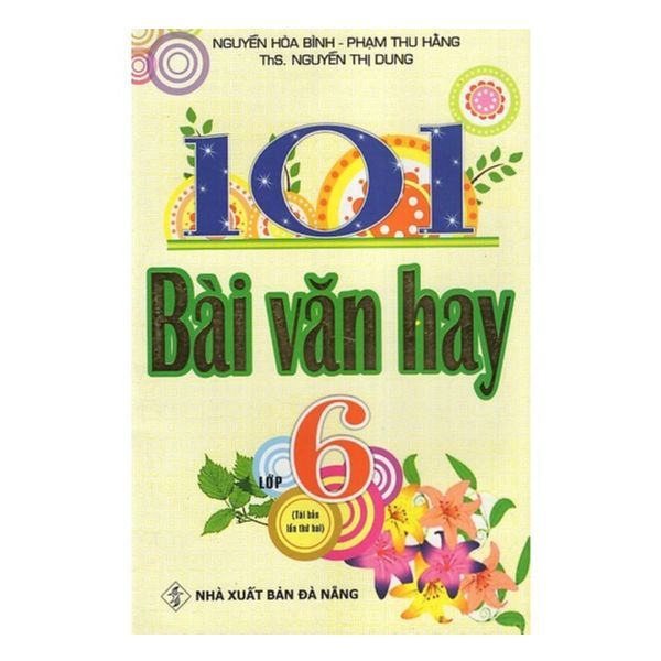  101 Bài Văn Hay Lớp 6 