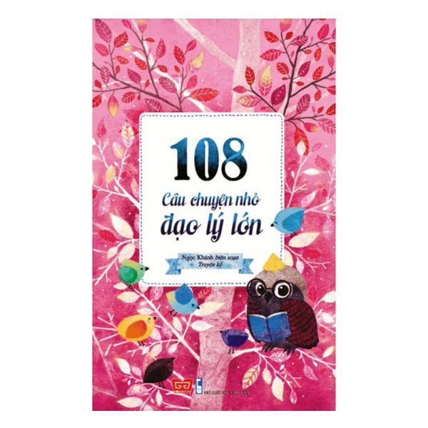  108 Câu Chuyện Nhỏ Đạo Lý Lớn 