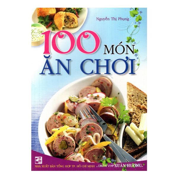  100 Món Ăn Chơi 