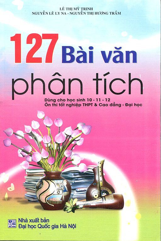  ​127 Bài Văn Phân Tích 