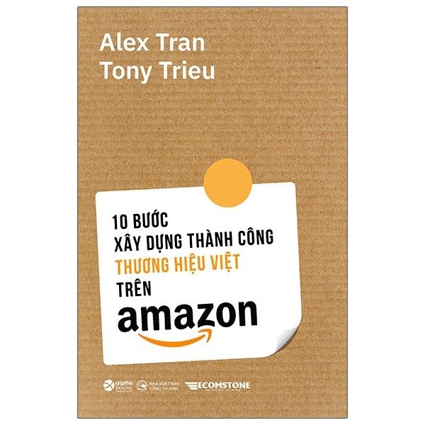  10 bước xây dựng thương hiệu việt thành công trên amazon 