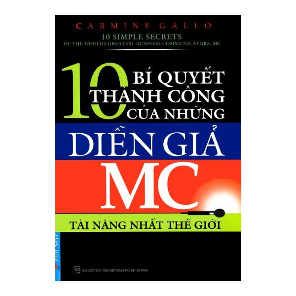  10 Bí Quyết Thành Công Của Những Diễn Giả MC Tài Năng Nhất Thế Giới 