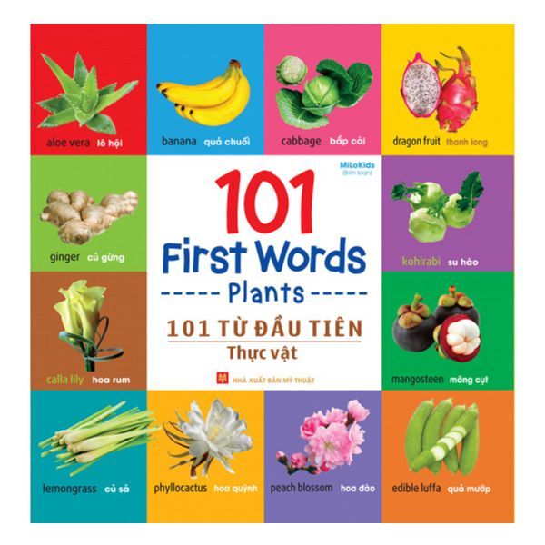  101 First Words - Plants (101 Từ Đầu Tiên - Thực Vật) 