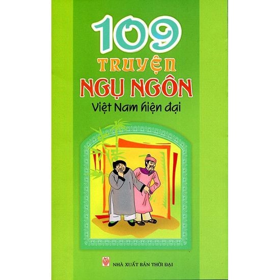  109 Truyện Ngụ Ngôn Việt Nam Hiện Đại 