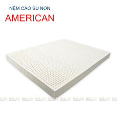 Nệm Cao Su Non AMERICAN 160*200*10cm
