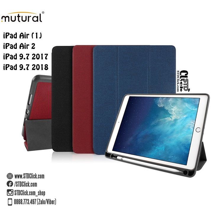 BAO DA IPAD AIR 1 - AIR 2 - PRO 9.7 - 9.7 2017 - 9.7 2018 MUTURAL CÓ KHE BÚT CHÍNH HÃNG