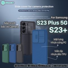 ỐP LƯNG SAMSUNG GALAXY S23 PLUS 5G ( S23+ ) NILLKIN CAMSHIELD PRO BẢO VỆ CAMERA CHÍNH HÃNG