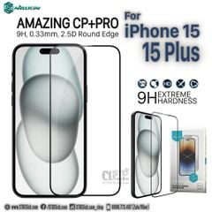 KÍNH CƯỜNG LỰC IPHONE 15 PLUS - 15 NILLKIN CP+PRO 2.5D CHÍNH HÃNG