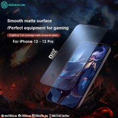 KÍNH CƯỜNG LỰC IPHONE 12 - 12 PRO NILLKIN CHỐNG VÂN TAY FOGMIRROR 2.5D CHÍNH HÃNG