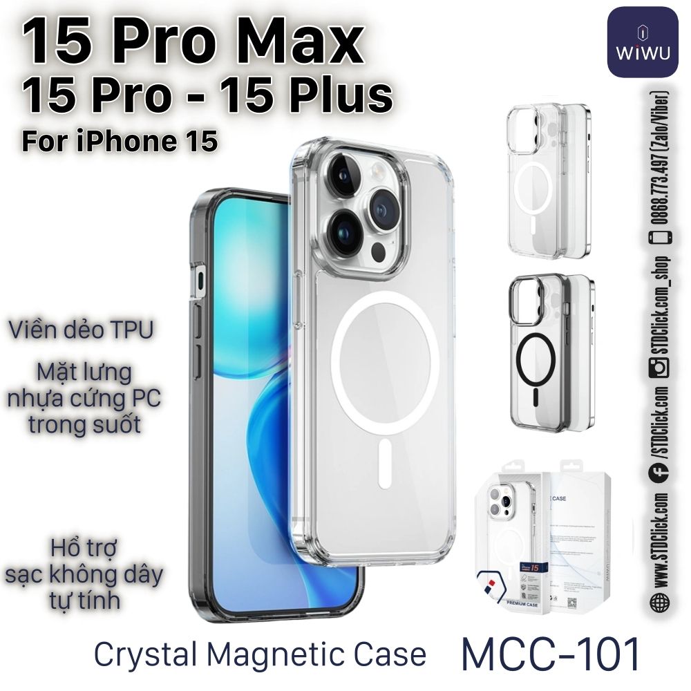 ỐP LƯNG IPHONE 15 PRO MAX - 15 PRO - 15 PLUS WIWU CLEAR MCC-101 - LƯNG CỨNG TRONG VIỀN DẺO - HỔ TRỢ SẠC TỪ TÍNH