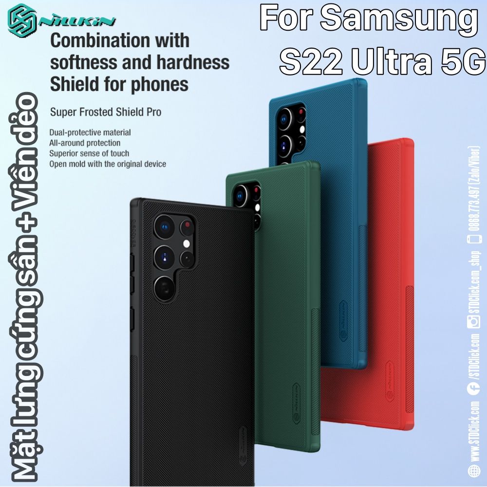 ỐP LƯNG SAMSUNG GALAXY S22 ULTRA 5G NILLKIN NHỰA CỨNG VIỀN DẺO CHÍNH HÃNG