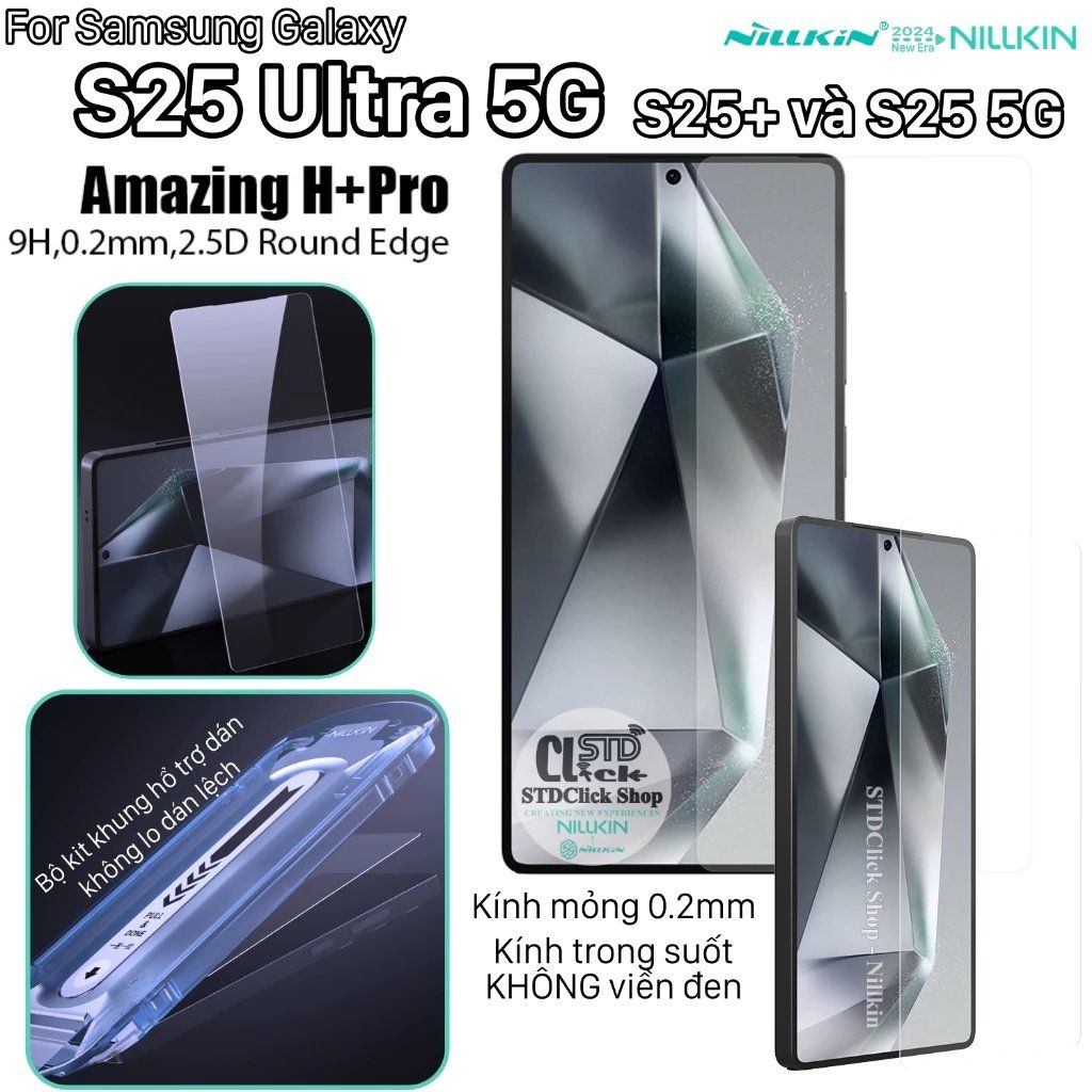 Kính cường lực Samsung Galaxy S25 Ultra - S25+ và S25 5G NILLKIN H+PRO 0.2mm - kèm kit hổ trợ dán