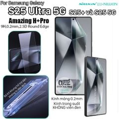 Kính cường lực Samsung Galaxy S25 Ultra - S25+ và S25 5G NILLKIN H+PRO 0.2mm - kèm kit hổ trợ dán