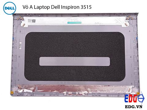 Vỏ A Laptop Dell Inspiron 3515