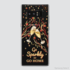 SPARKLING CHRISTMAS - GO SPARKLY OR GO HOME
