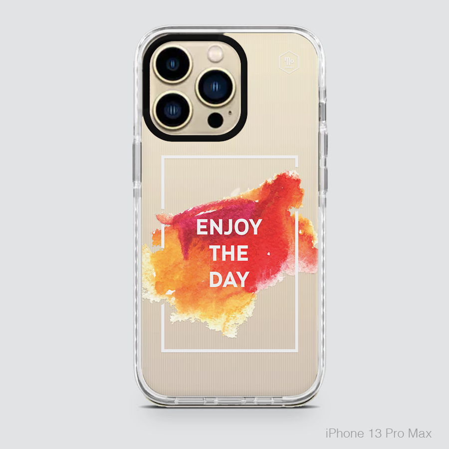 INSPIRING WORDS - ENJOY THE DAY