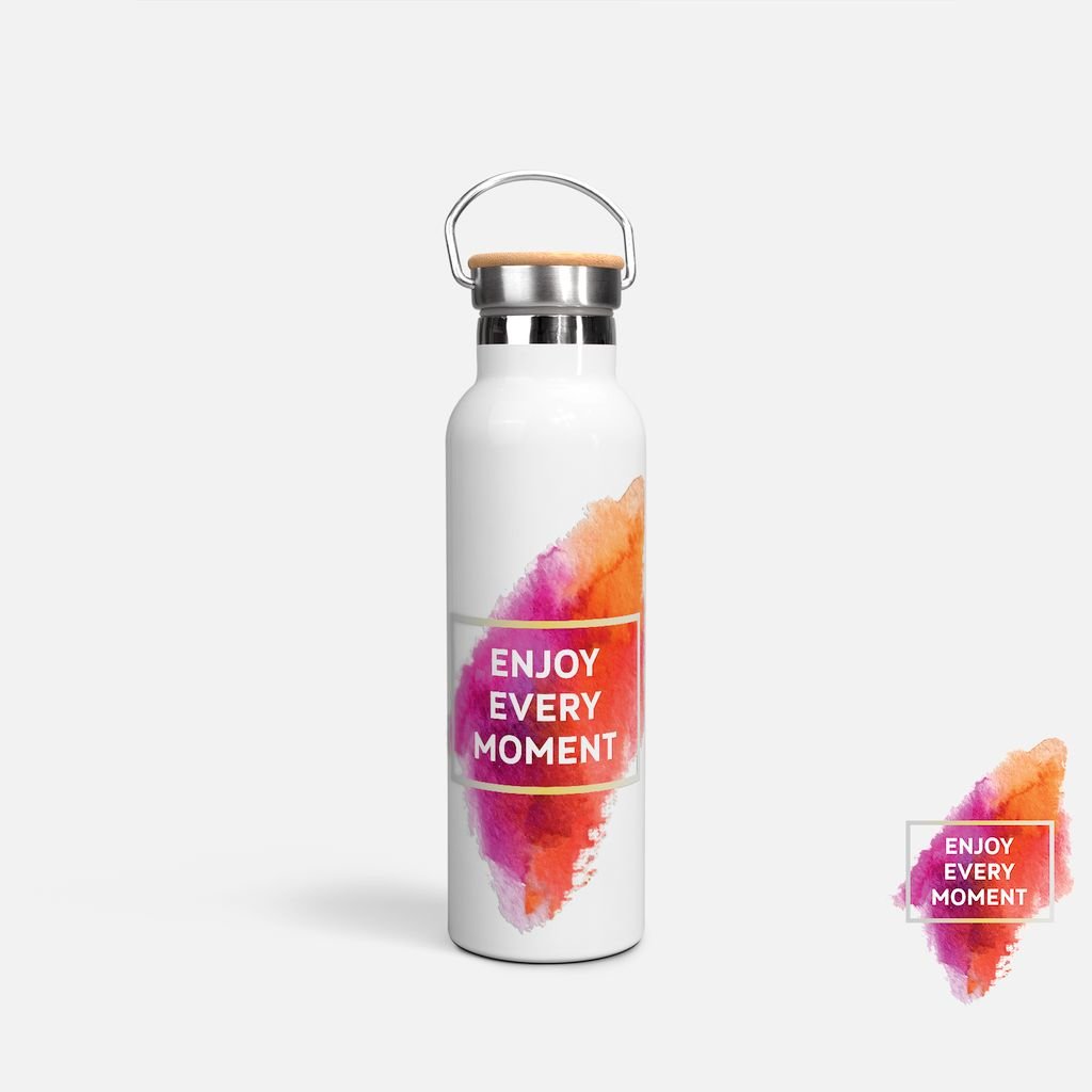 INSPIRING WORDS - ENJOY EVERY MOMENT