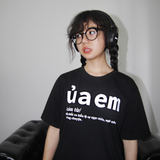  Ủa Em T-shirt 