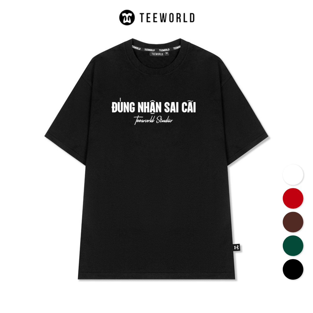  Áo Teeworld Đúng Nhận Sai Cãi T-shirt 