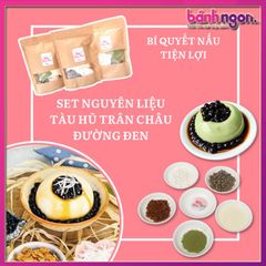 Set Nguyên Liệu Tàu Hũ Trân Châu Đường Đen