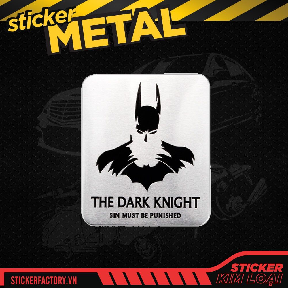 Batman The Dark Knight  - Sticker hình dán metal kim loại