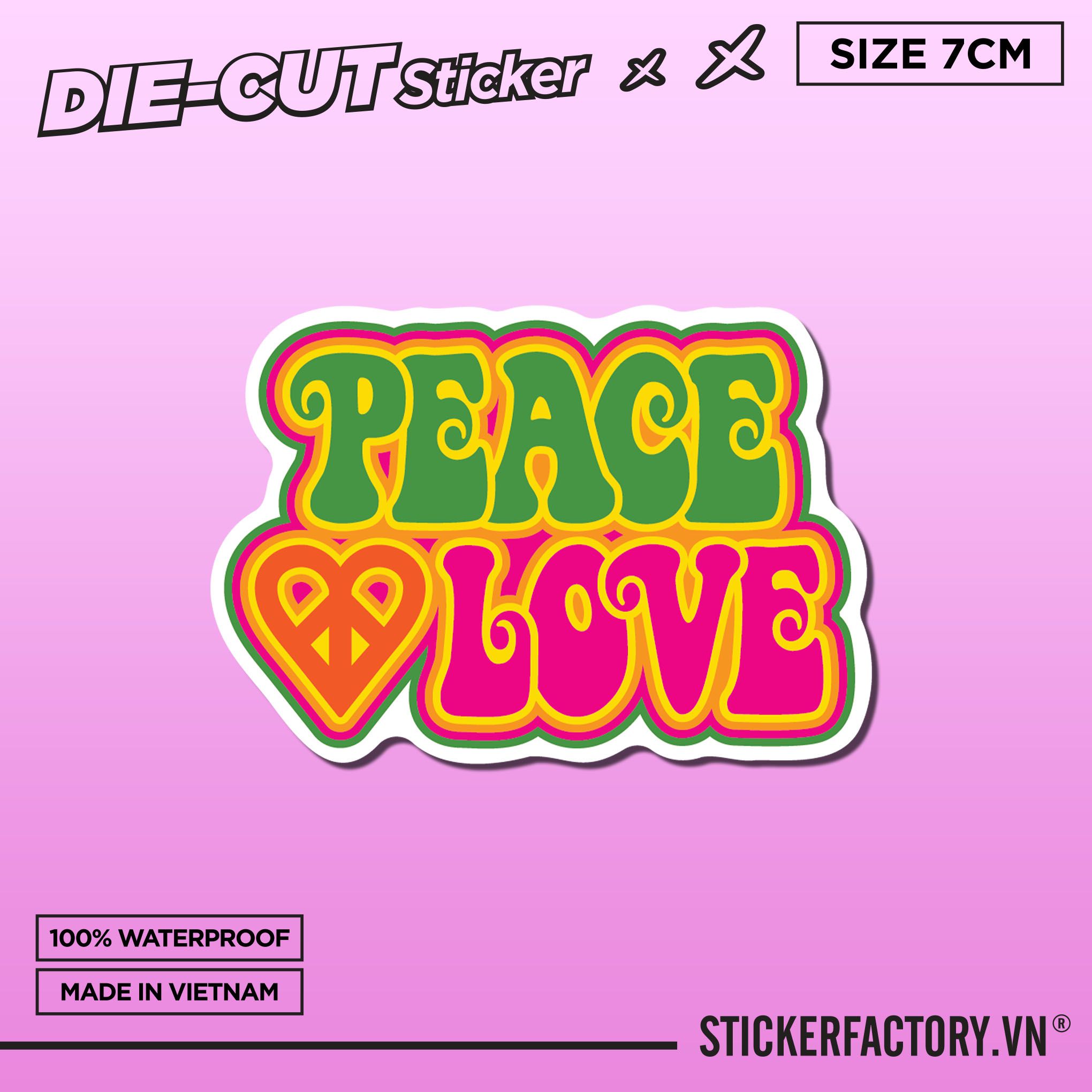 PEACE LOVE 7cm - Sticker Die-cut hình dán cắt rời