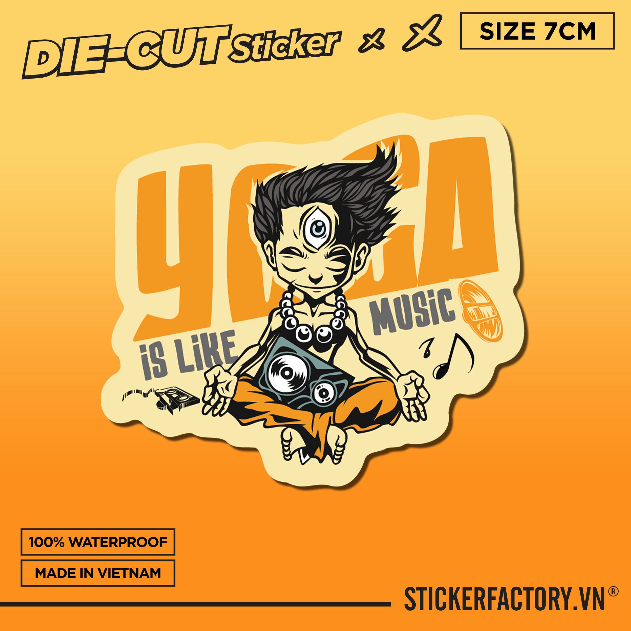 YOGA IS LIKE MUSIC 7cm - Sticker Die-cut hình dán cắt rời