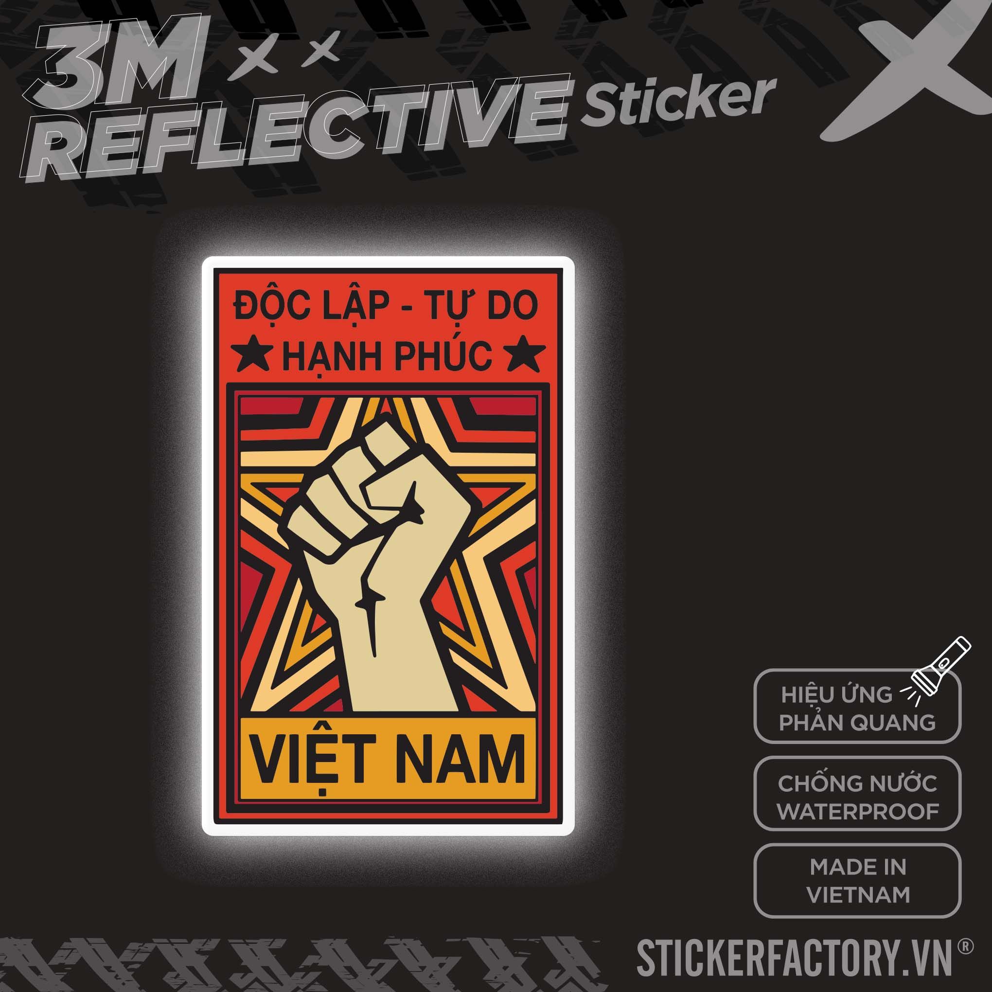 ĐỘC LẬP TỰ DO HẠNH PHÚC 3M - Reflective Sticker Die-cut
