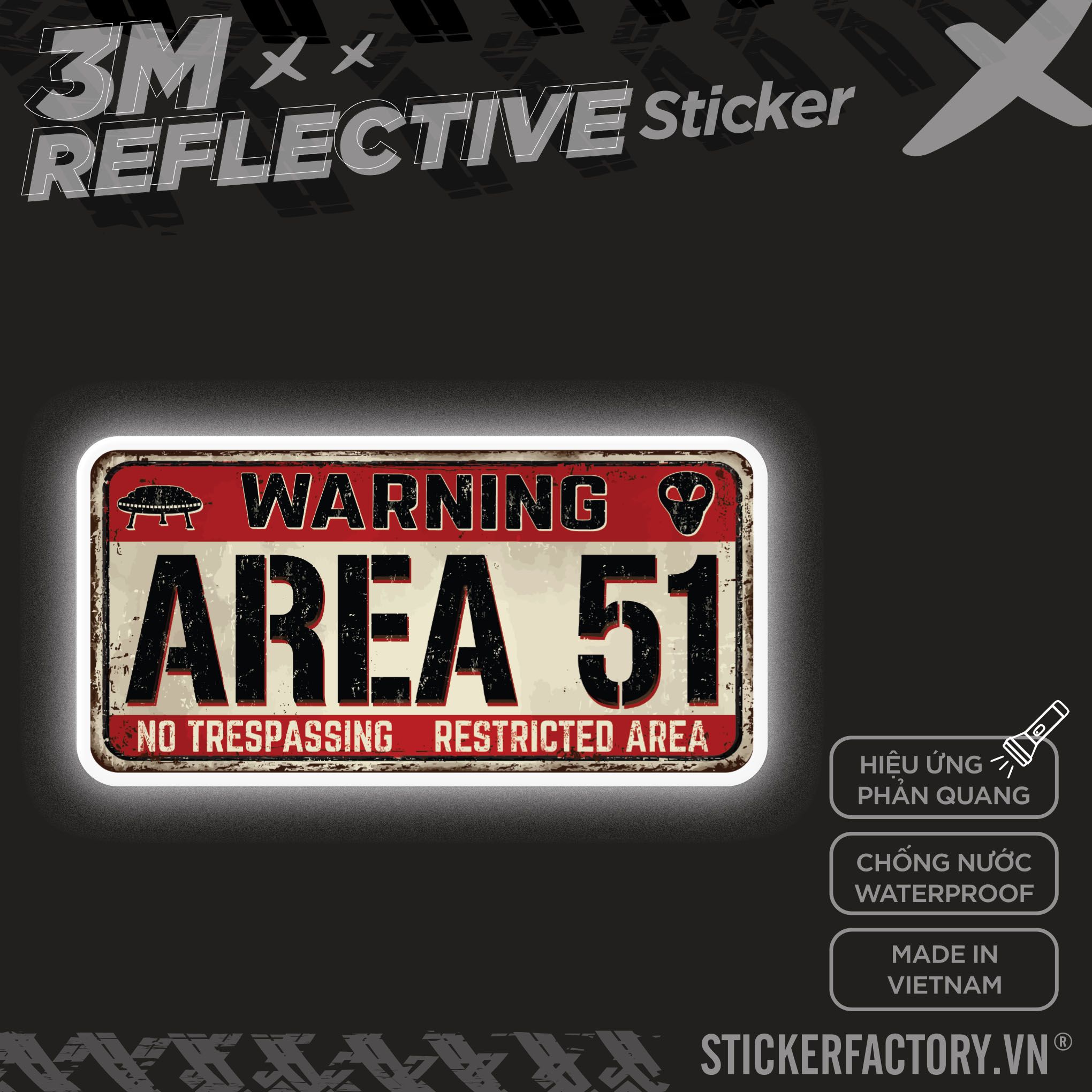 WARNING AREA 51 3M - Reflective Sticker Die-cut