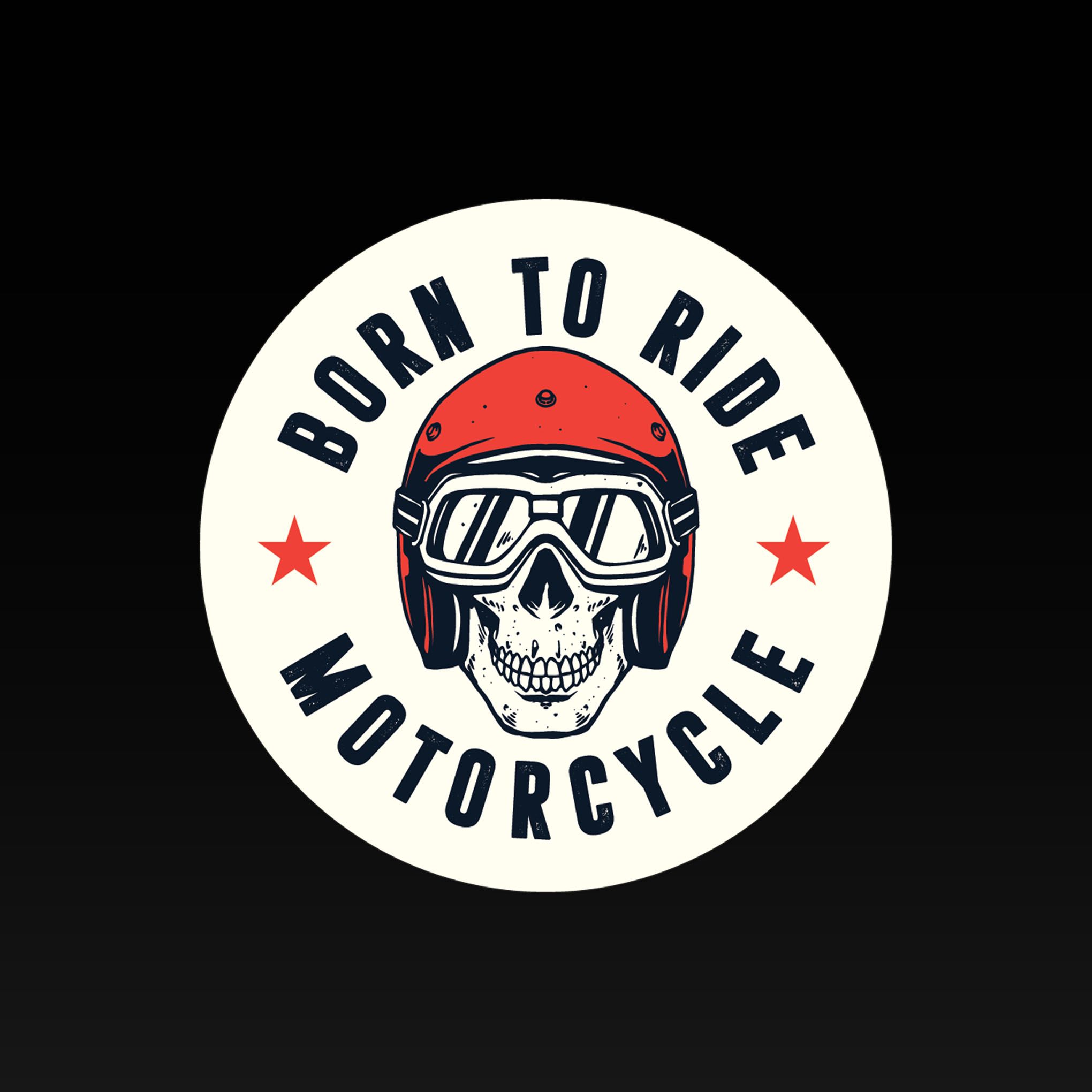 BORN TO RIDE LOGO MOTORCYCLE 7cm - Sticker Die-cut hình dán cắt rời