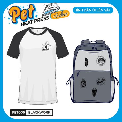  PET005 - BLACKWORK - Heatpress sticker - Hình dán chuyển nhiệt 