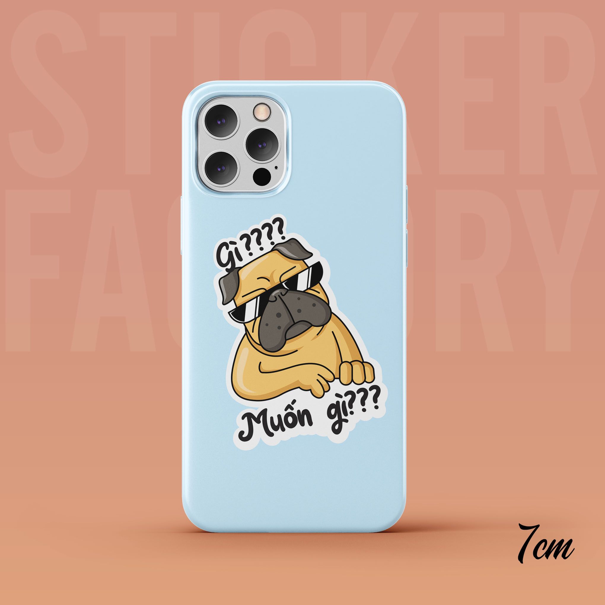 GÌ? MUỐN GÌ??? DOG 7cm - Sticker Die-cut hình dán cắt rời