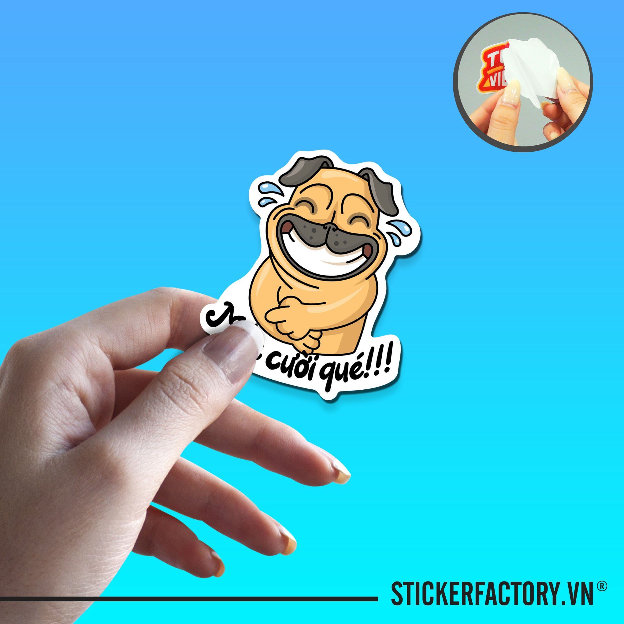 MẮC CƯỜI QUÉ!!! DOG 7cm - Sticker Die-cut hình dán cắt rời