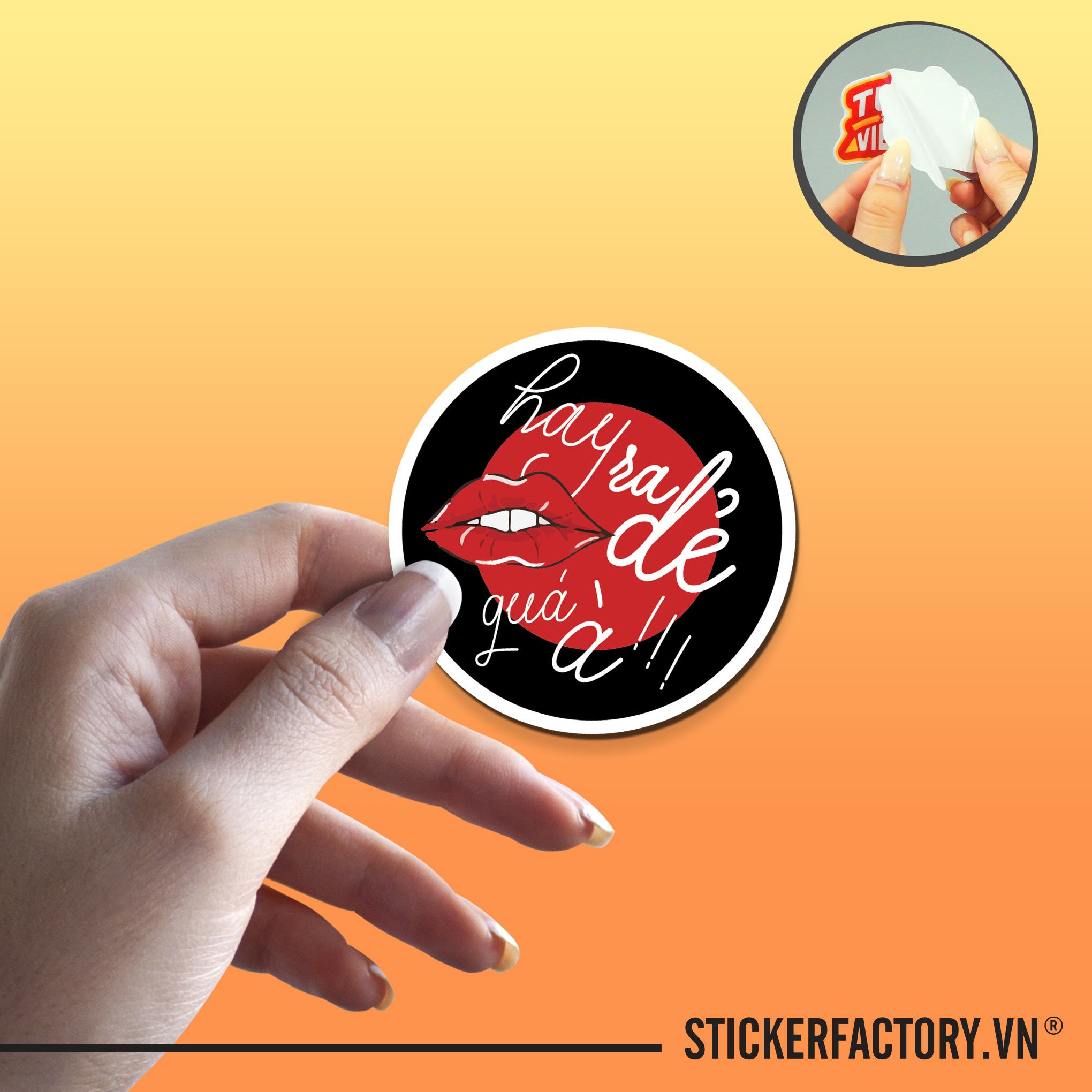 HAY RA DẺ QUÁ À !!! 7cm - Sticker Die-cut hình dán cắt rời