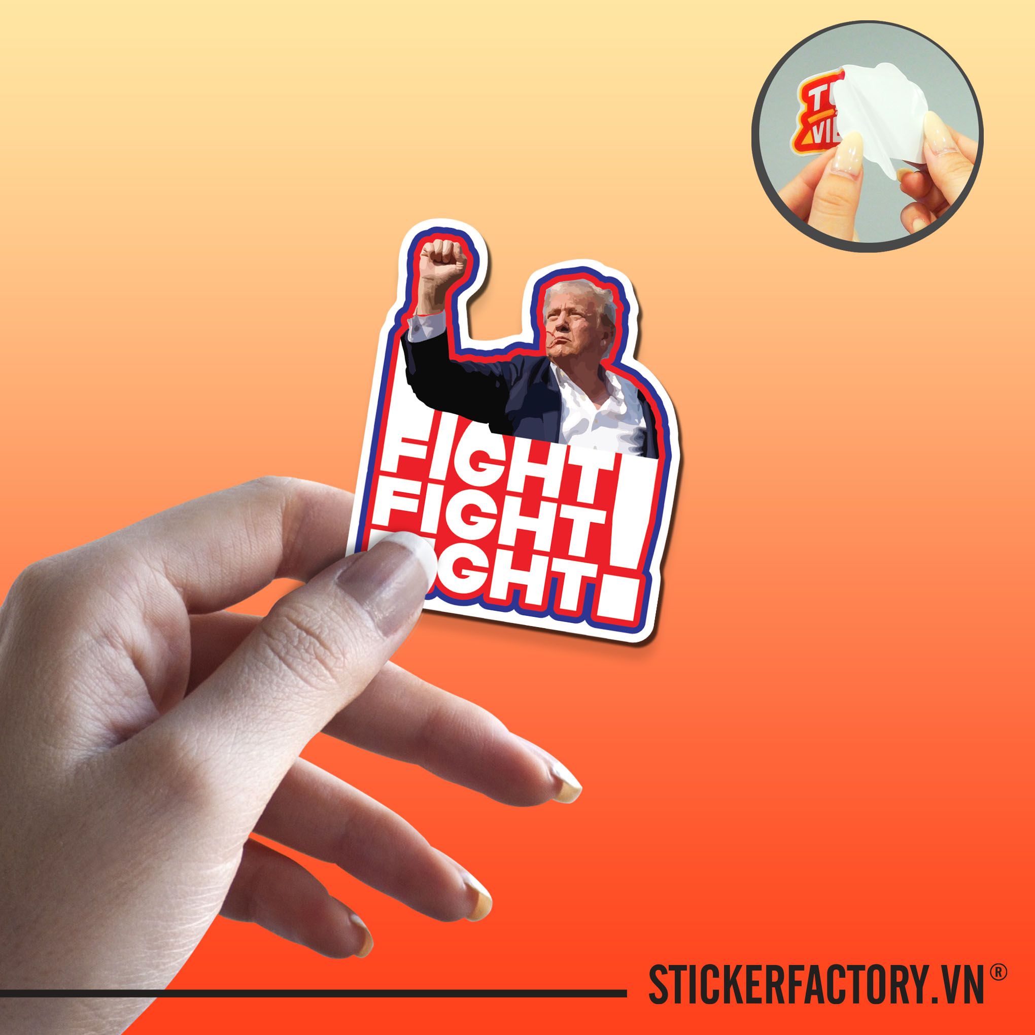 TRUMP FIGHT FIGHT FIGHT 7cm - Sticker Die-cut hình dán cắt rời