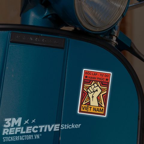  ĐỘC LẬP TỰ DO HẠNH PHÚC 3M - Reflective Sticker Die-cut 