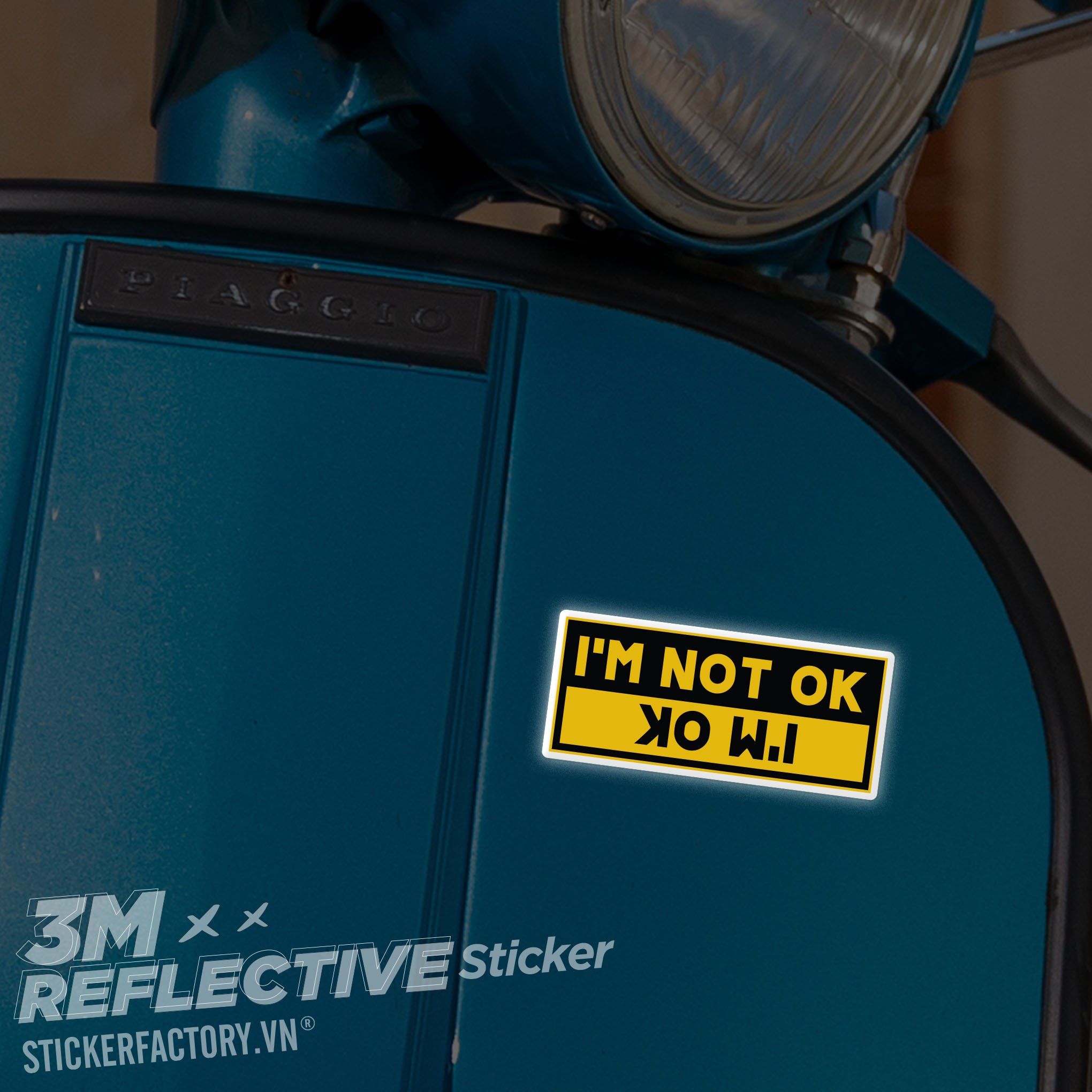 IM OK IM NOT OK 3M - Reflective Sticker Die-cut