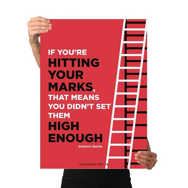 If you're hitting your marks - Poster động lực Chân Kinh Startup