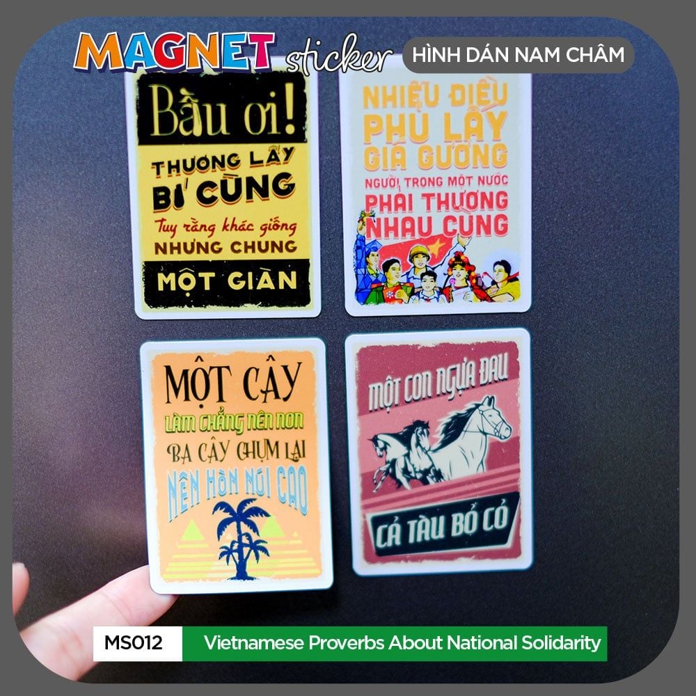 MS012 Vietnamese Proverbs About National solidarity - Set 4 Magnet Sticker - Hình dán nam châm