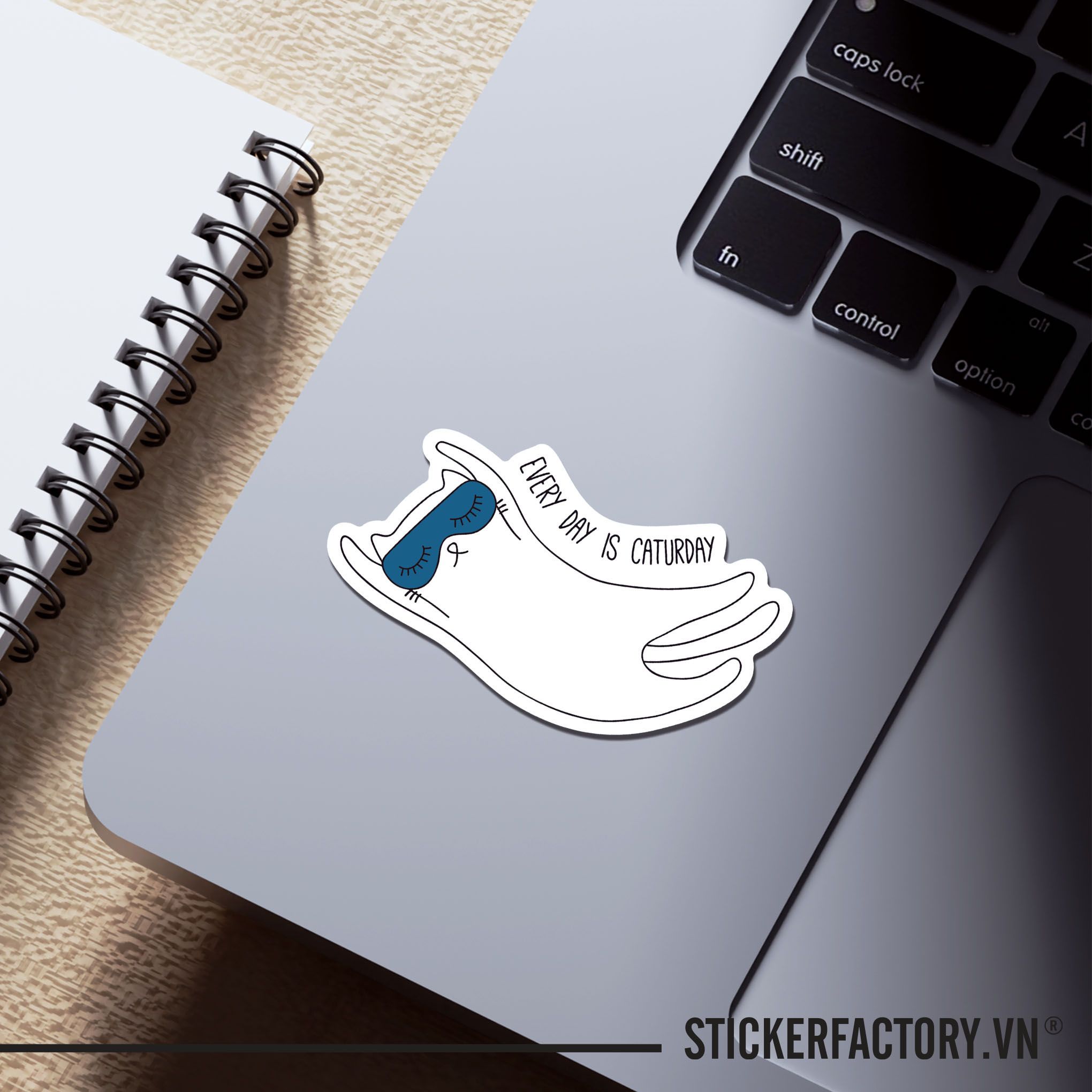 EVERY DAY IS CATURDAY 7cm - Sticker Die-cut hình dán cắt rời