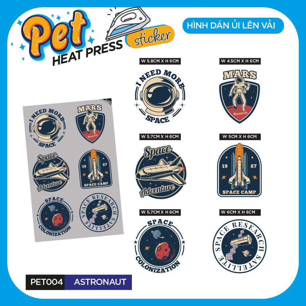 PET004 - ASTRONAUT - Heatpress sticker - Hình dán chuyển nhiệt
