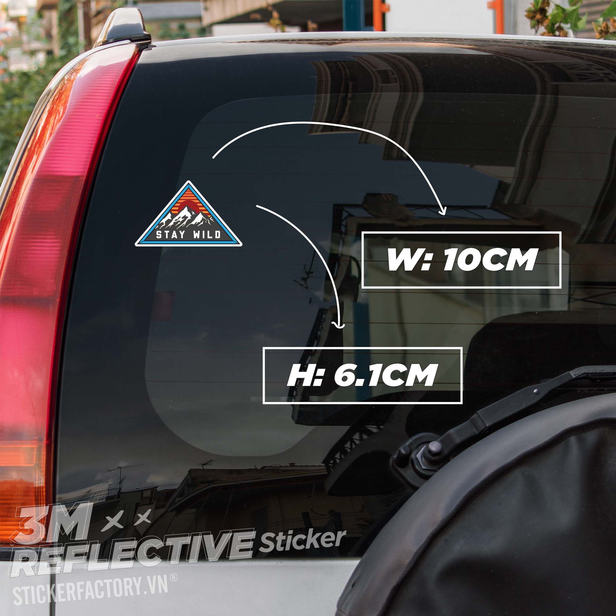 STAY WILD MOUNTAIN 3M - Reflective Sticker Die-cut