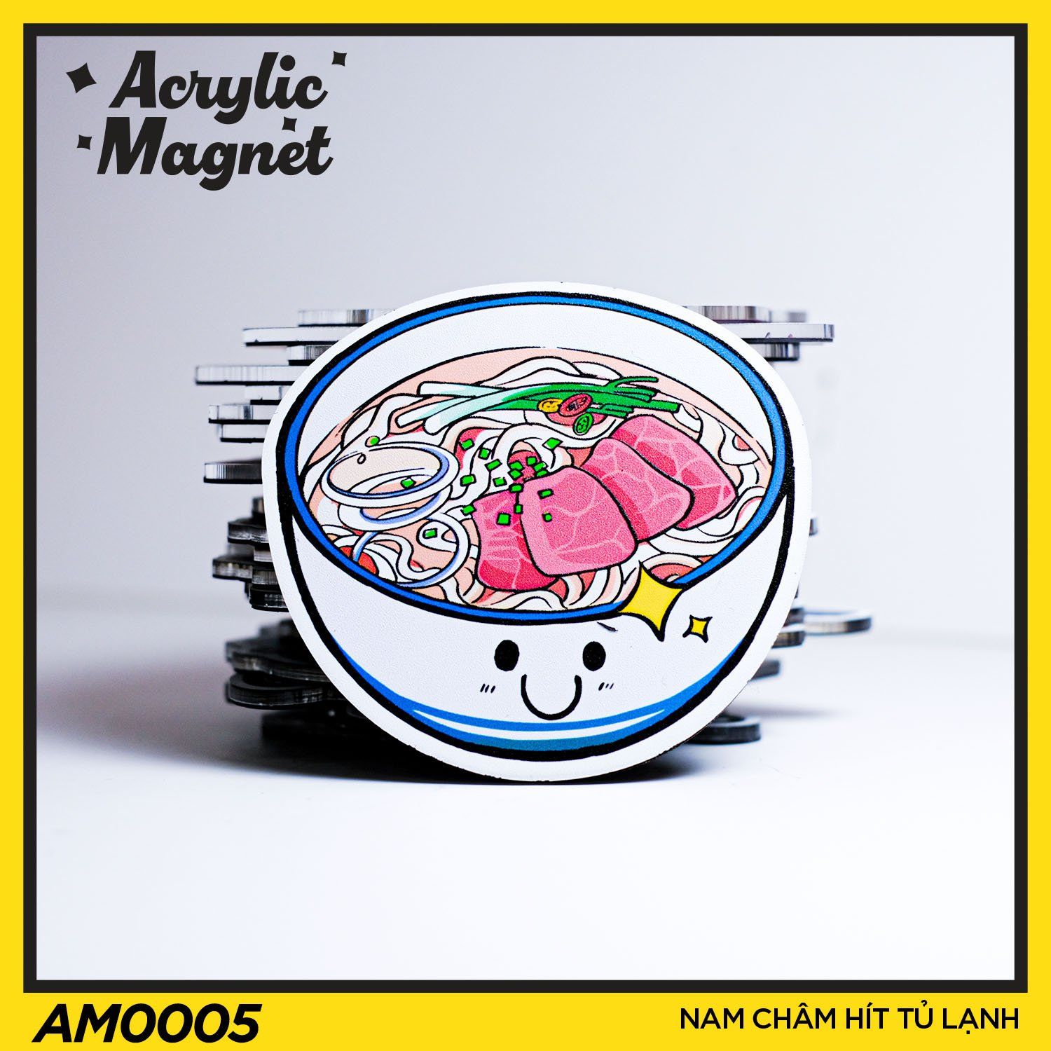 AM0005 Tô Phở - Nam châm hít tủ lạnh Acrylic Magnet