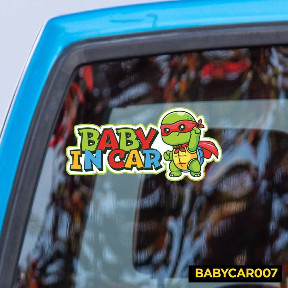 BABYCAR007 Ninja Turtle Baby In Car Sign - Sticker transfer hình dán cảnh báo xe hơi
