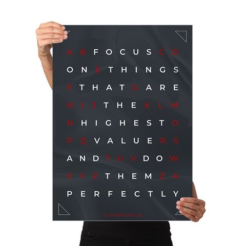  Focus on things that are the highest value and do them perfectly - Poster động lực Chân Kinh Startup 