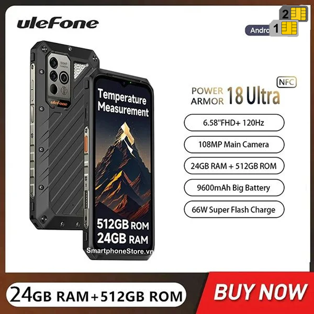 Ulefone Armor 18 Ultra - 5G Siêu bền Cam108MP đo nhiệt độ Ram24GB Rom512GB pin9600mAh Android13