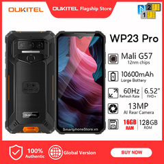 Oukitel WP23 Pro - Siêu bền pin 10600mAh 8nhân Ram16GB Rom128GB Android13