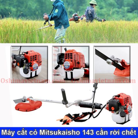 Máy cắt cỏ MITSUKAISHO 143 cần rời chết